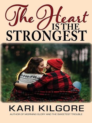 cover image of The Heart Is the Strongest